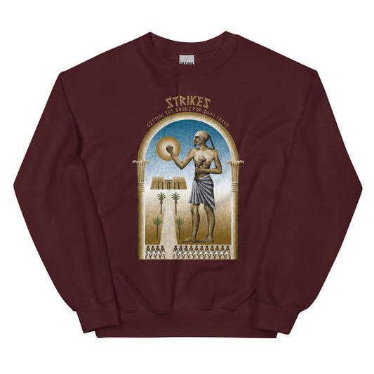 Strike 3000 Years Unisex Sweatshirt